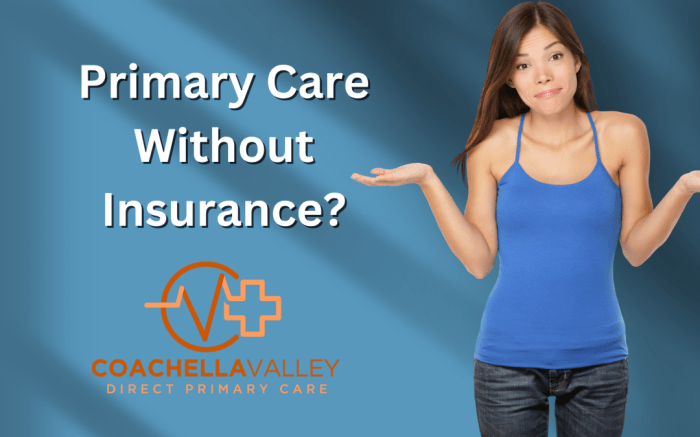 Primary Care Membership Without Insurance - Coachella Valley Direct ...